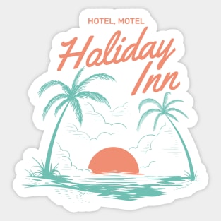 Hotel Motel Holiday Inn Sticker